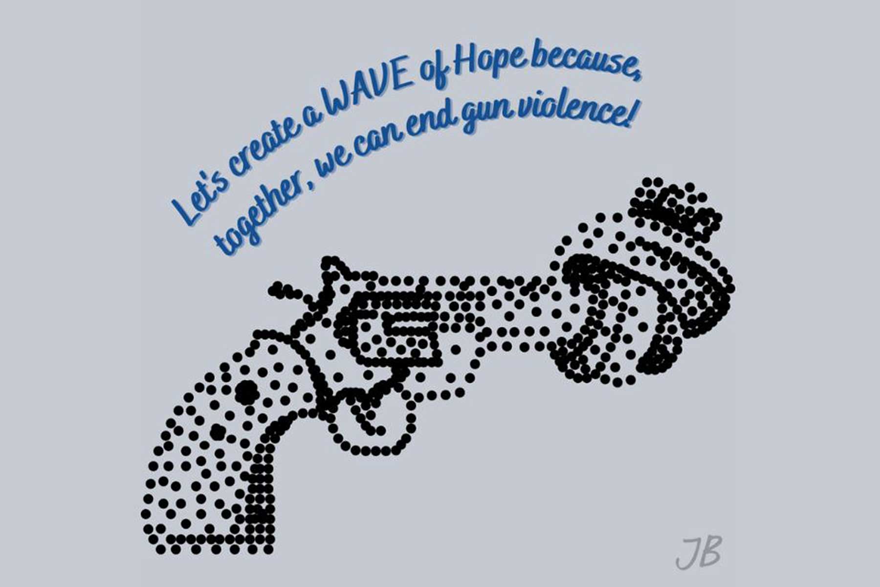 graphic of a pistol barrel tied in a knot with the words "Let's create a WAVE of hope together we can end gun violence"